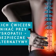 Ćwiczenia, których unikać, by nie zniszczyć kręgosłupa poradnik eksperta