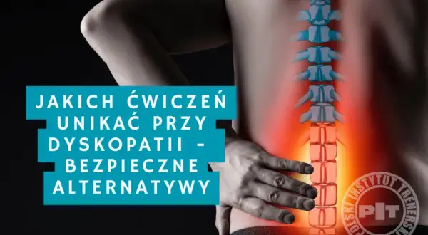 Ćwiczenia, których unikać, by nie zniszczyć kręgosłupa poradnik eksperta