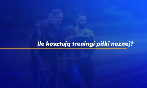 Treningi piłki nożnej: Ile kosztują? Poznaj pełny cennik i oszczędzaj
