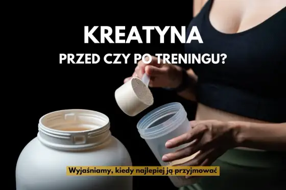 Kreatyna przed czy po treningu? Odkryj optymalny timing!